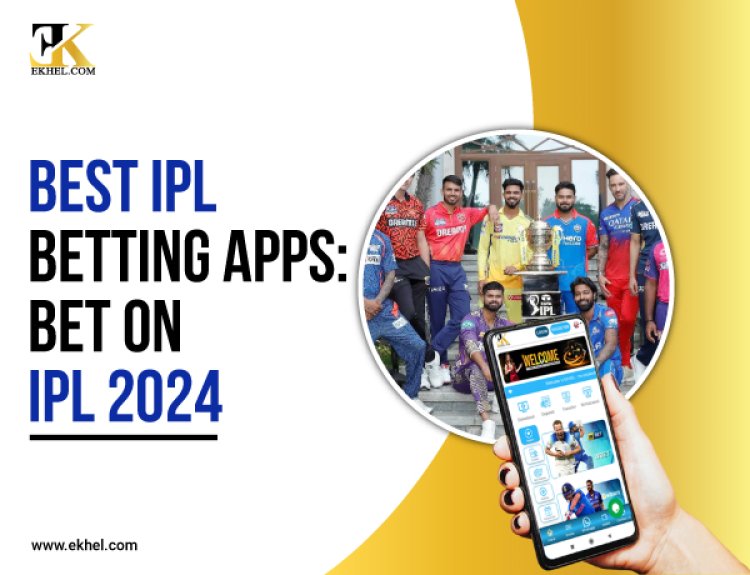 The Best IPL Betting Apps and Platform | Cricket Betting & Odds 2024-2025