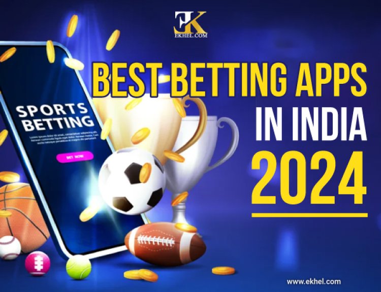 Find Best Betting Apps in India 2024 for Online Betting