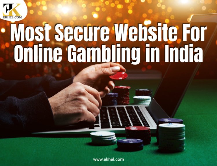 Which is the most secure website for online gambling in India?
