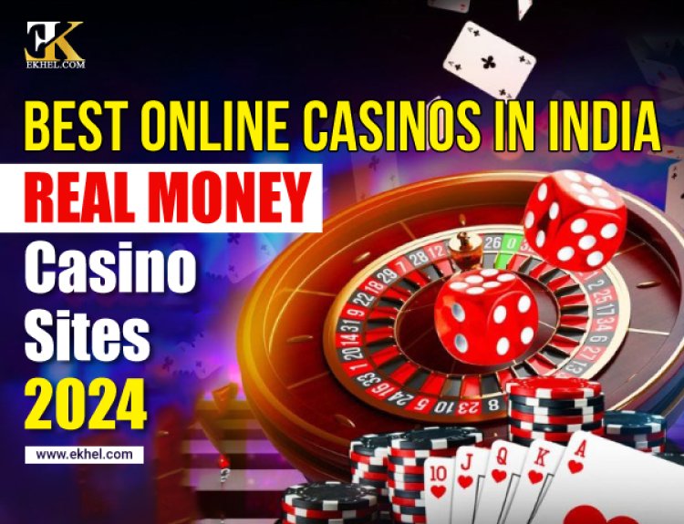 Best Online Casinos in India | Real Money Casino Sites 2024