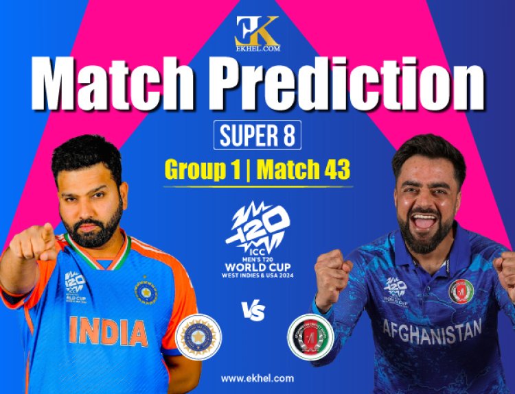 Afghanistan vs India, Super 8 Group 1 Dream11 Match Prediction of T20 World Cup 2024 Match Number 43