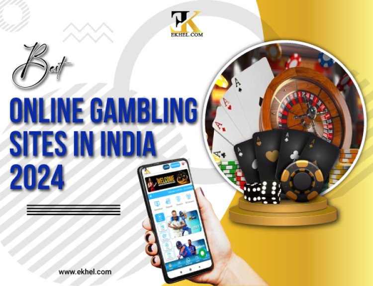 Best Online Gambling Sites in India 2024