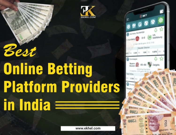 Best Online Betting Platform Providers in India