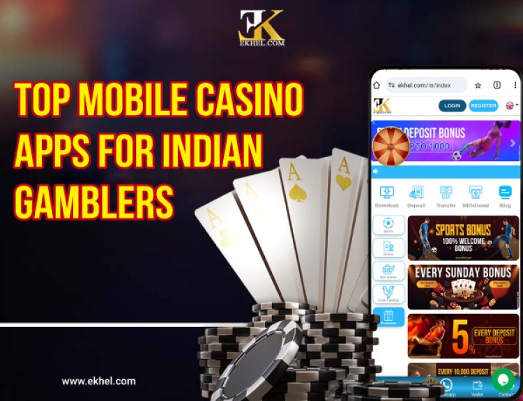 Top Mobile Casino Apps for Indian Gamblers