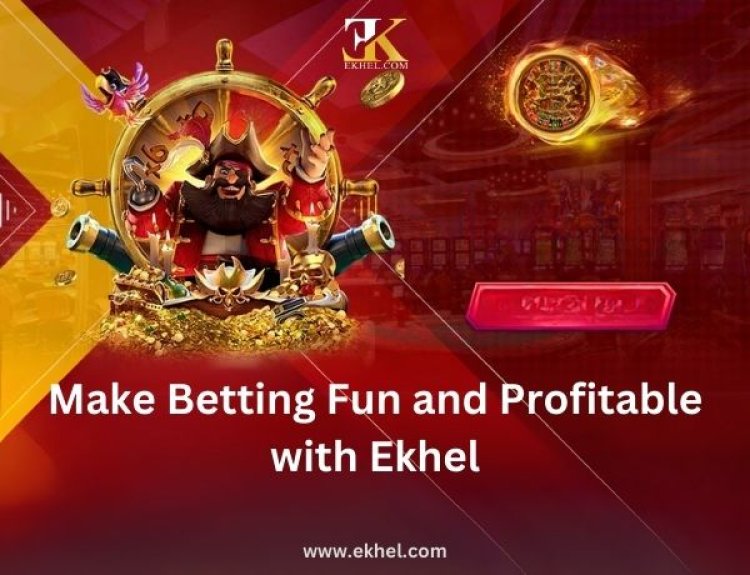 Make Betting Fun and Profitable with Ekhel